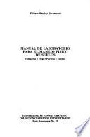 Manual de laboratorio para el manejo físico de suelos