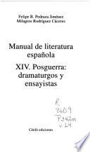 Manual de literatura española: Posguerra: dramaturgos y ensayistas