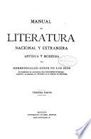 Manual de literatura nacional y extranjera antigua y moderna