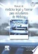 Manual de medicina legal y forense para estudiantes de Medicina