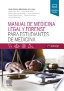 Manual de Medicina Legal Y Forense Para Estudiantes de Medicina