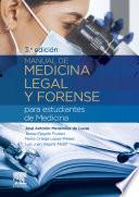 Manual de medicina legal y forense para estudiantes de Medicina