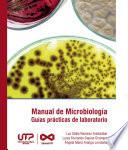 Manual de Microbiología, guías prácticas para laboratorio