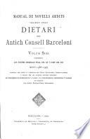 Manual de novells ardits, vulgarment apellat Dietari del antich Consell barceloní