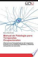 Manual de Patología Para Terapeutas Ocupacionales