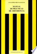 Manual de prácticas de ortodoncia