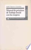 Manual de prácticas de trabajo social con las mujeres