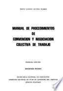 Manual de procedimientos de convención y negociación colectiva de trabajo