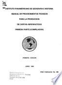 Manual de procedimientos tecnicos par la produccion de cartas aeronauticas