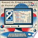 Manual de Programacion en Pascal para Principiantes
