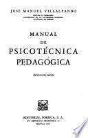 Manual de psicotécnica pedagógica