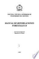 Manual de repoblaciones forestales II
