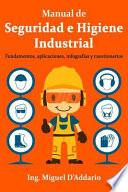 Manual de Seguridad e Higiene Industrial