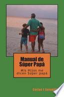 Manual de Súper Papá
