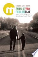 Manual De Vida Para Mi Hijo