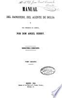 Manual del banquero, del agente de bolsa y del corredor de cambios