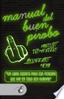 Manual del buen pirobo / Del putas