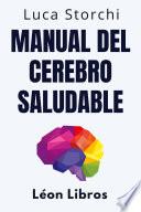 Manual Del Cerebro Saludable