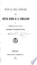 Manual del cofrade de nuestra señora de la Consolación y Correa de San Agustín