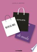 Manual del estilista de moda