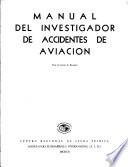 Manual del investigador de accidentes de aviación