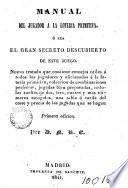 Manual del jugador a la loteria primitiva o sea el gran secreto descubierto de este juego
