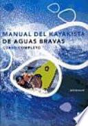 Manual Del Kayakista de Aguas Bravas