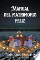 Manual del Matrimonio Feliz