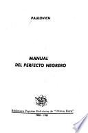 Manual del perfecto negrero