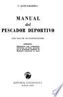 Manual del pescador deportivo con más de 100 illustraciones