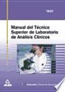 Manual del técnico superior de laboratorio de análisis clínicos