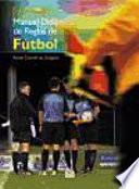 MANUAL DIDÁCTICO DE REGLAS DE FÚTBOL (Color)