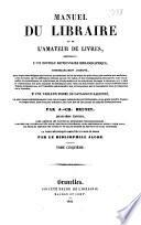 MANUAL DU LIBRAIRE ET DE L'AMATEUR DE LIVRES