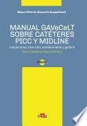 Manual GAVeCeLT sobre catéteres PICC y MIDLINE