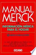 Manual Merck de información médica para el hogar