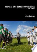 Manual of Football Officiating (15th edition)