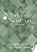Manual of Pediatric Nutrition, 5th Edition