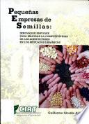Manual para el Establecimiento de Pequenas Empresas de Semillas PES