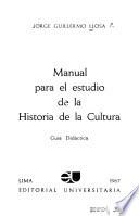 Manual para el estudio de la historia de la cultura