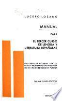 Manual para el tercer curso de lengua y literatura españolas