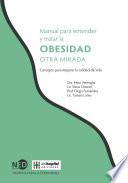 Manual para entender y tratar la obesidad