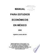 Manual para estudios económicos en México, 2002