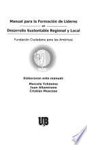 Manual para la formación de líderes en desarrollo sustentable regional y local