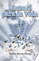 Manual para la vida (Spanish Edition)