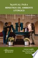 Manual para ministros del ambiente litúrgico
