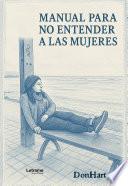 Manual para no entender a las mujeres