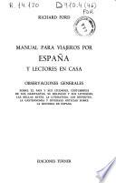Manual para viajeros por España y lectores en casa