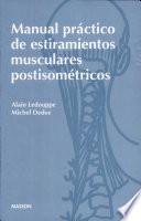 Manual práctico de estiramientos musculares postisométricos