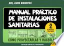Manual Practico de Instalaciones Sanitarias Tomo 2