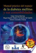 Manual práctico del manejo de la diabetes mellitus y sus comorbilidades